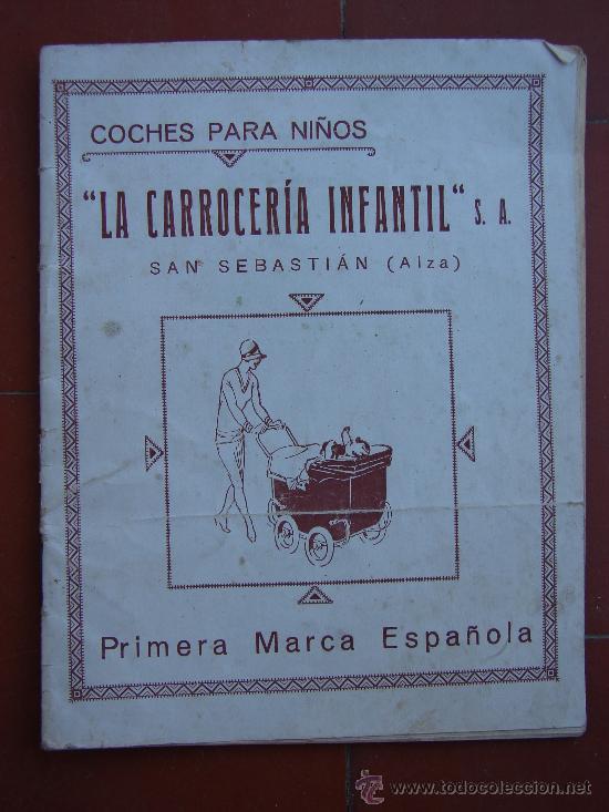 Advertising Catalogs: CATALOGO A&Ntilde;OS 20. COCHES PARA NI&Ntilde;OS.  LA CARROCERIA ESPA&Ntilde;OLA. SAN SEBASTIAN