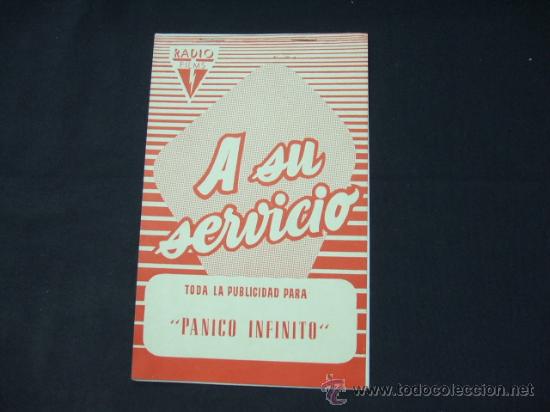 Advertising Catalogs: RADIO FILMS - A SU SERVICIO - TODA LA PUBLICIDAD PARA PANICO INFINITO -