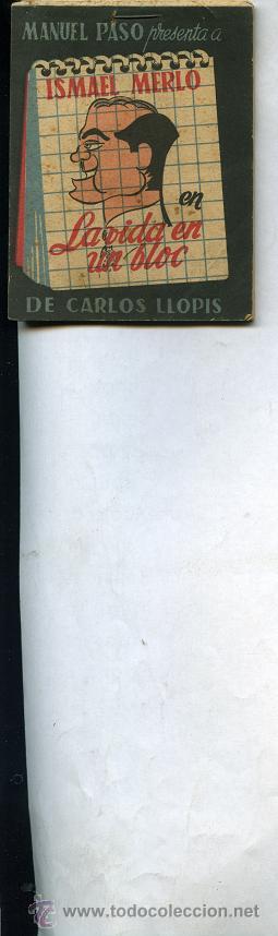 Catalogues publicitaires: bloc notas con publicidad MANUEL PASO ISMAEL MERLO en LA VIDA EN UN BLOC de CARLOS LLOPIS , teatro