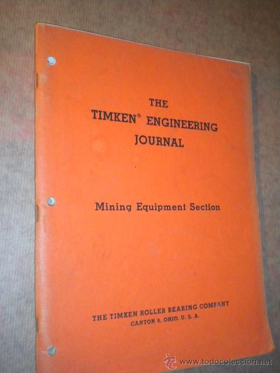 Cat&aacute;logos publicitarios: The Timken Engineering Journal: Mining Equipment Section - Foto 1