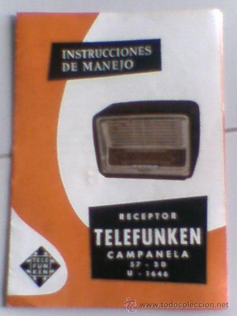 Cat&aacute;logos publicitarios: Manual de instrucciones radio Telefunken 1956 muy bien Dificil