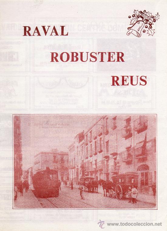 Cat&aacute;logos publicitarios: Panfleto publicitario Raval Robuster Reus 1988