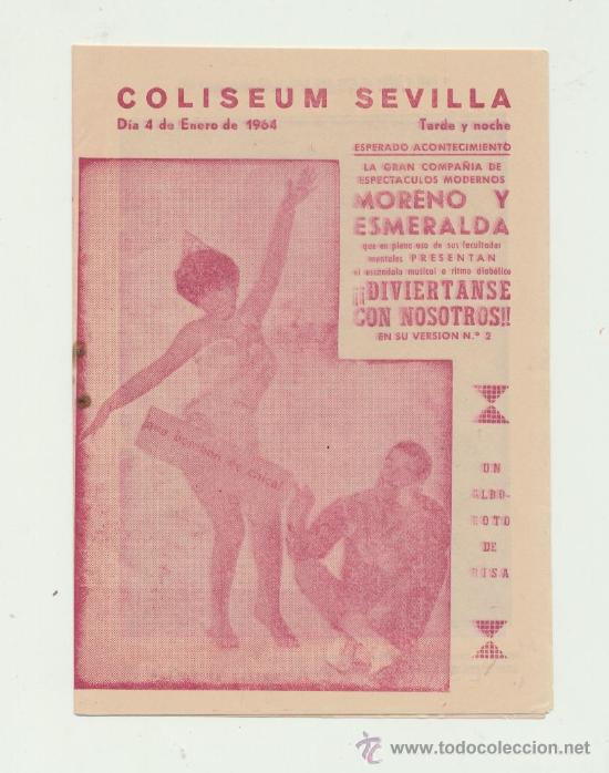 Werbekataloge: Moreno y Esmeralda. Compa&ntilde;&iacute;a de Espect&aacute;culos. Coliseun Sevilla  4 Enero 1964.(12 p&aacute;ginas)