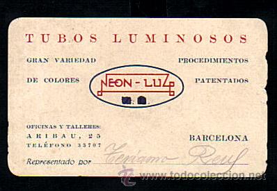 Catalogues publicitaires: TARJETA DE VISITA DE TUBOS LUMINOSOS NEON-LUZ DE BARCELONA - A&Ntilde;OS 40/50