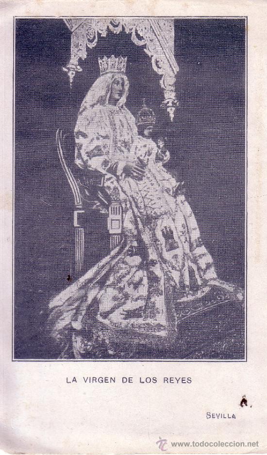 Cat&aacute;logos publicitarios: ESTAMPA DE LA VIRGEN DE LOS REYES - AL DORSO PUBLICIDAD DEL HORNO SAN BUENAVENTURA