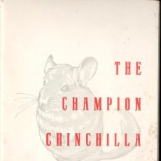 Catálogos publicitarios: THE CAMPION CHINCHILLA RANCH - CRIADERO DE CHINCHILLAS - 1964