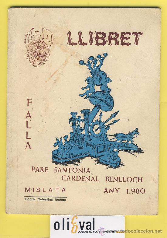 Cat&aacute;logos publicitarios: Llibret de la falla  Santonja cardenal benlloch  1980-Poete celestino Iba&ntilde;ez