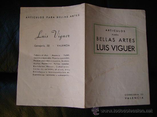 Werbekataloge: DIPTICO COMERCIAL BELLAS ARTES LUIS VIGUER,VALENCIA.MEDIDAS ABIERTO 22 x 16 Cms.