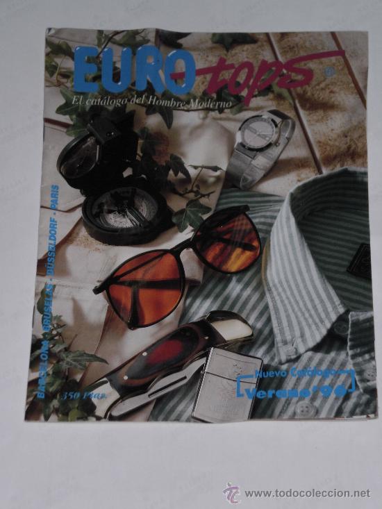 Advertising Catalogs: CATALOGO DE VENTA POR CORREO EURO TOPS - BARCELONA ( VERANO 1996 ) , EMPRESA  DESAPARECIDA