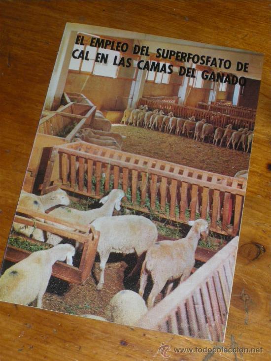 Catalogues publicitaires: EL EMPLEO DEL SUPERFOSFATO DE CAL EN LAS CAMAS DEL GANADO. TRIPTICO.