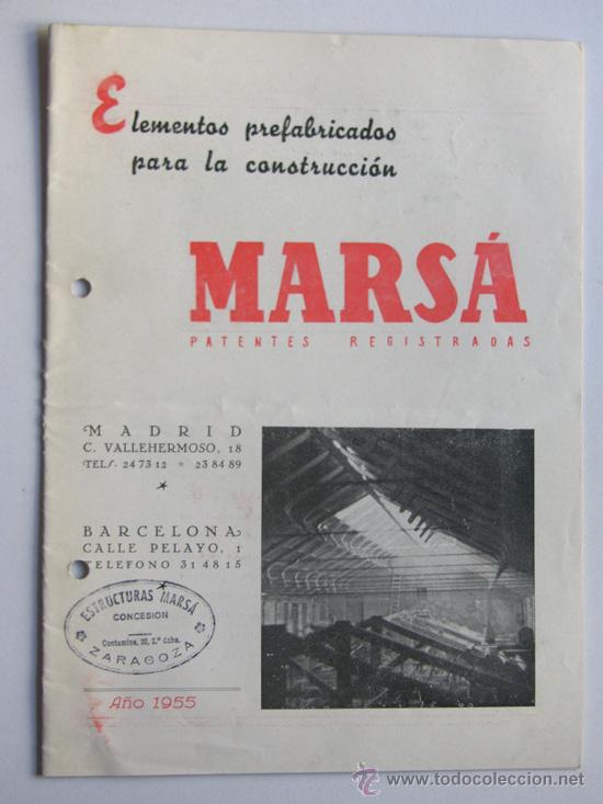 Werbekataloge: PUBLICIDAD / MARSA PREFABRICADOS PARA LA CONSTRUCCION  /A&Ntilde;O1955 / FOLLETO COMERCIAL