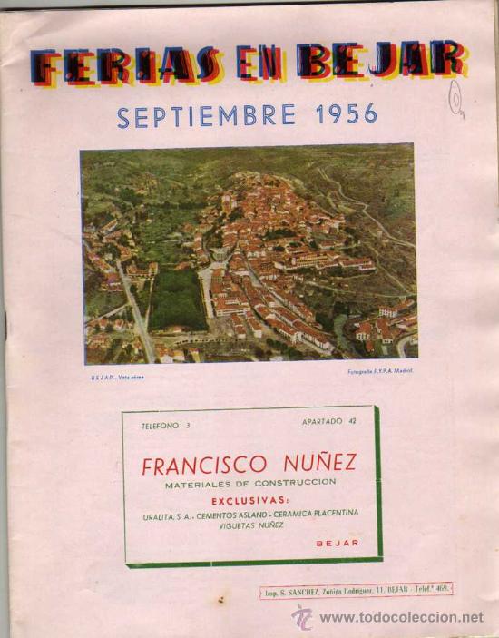 Cat&aacute;logos publicitarios: Programa Ferias de Bejar. Septiembre 1956. 22 hojas, im&aacute;genes, noticias, publicidad, etc.