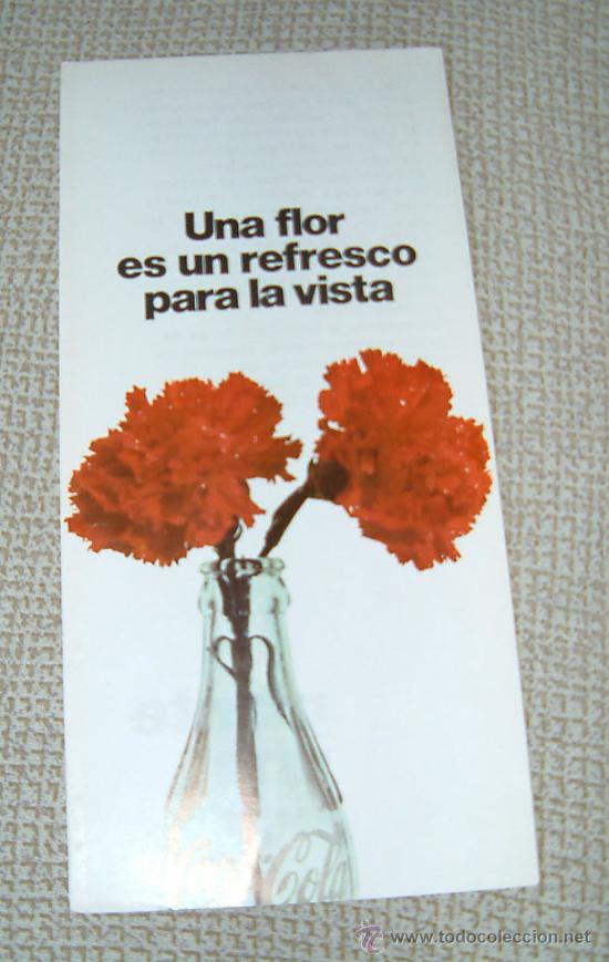 Cat&aacute;logos publicitarios: Tr&iacute;ptico publicitario Coca-Cola. Una flor es un refresco para la vista.