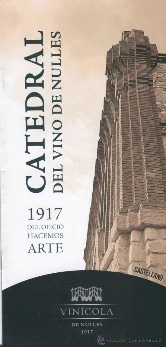 Cat&aacute;logos publicit&aacute;rios: Folleto publicitario bodegas Vinicola de Nulles - Tarragona