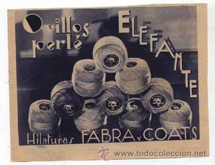 Advertising Catalogs: - 1.935 ANUNCIO HILOS OVILLOS PERLE ELEFANTE. Ovillos perl&eacute; Hiladuras Fabra y Coats.