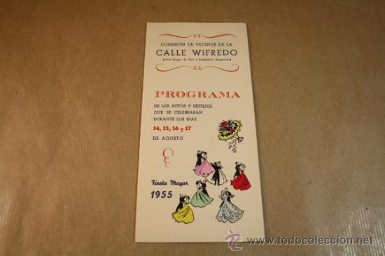 Advertising Catalogs: Folleto/ Programa de los Actos y Festejos, Fiesta Mayor 1955 - Calle Wifredo