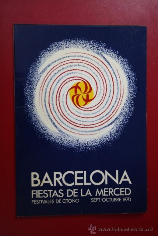 Advertising Catalogs: Programa de Fiestas de la Merced, A&ntilde;o 1970, Barcelona - Festivales de Oto&ntilde;o