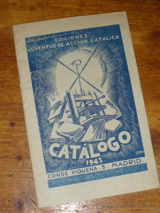 Cat&aacute;logos publicitarios: EDICIONES JUVENTUD DE ACCION CATOLICA, CATALOGO 1943.