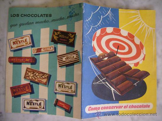Cat&aacute;logos publicitarios: CHOCOLATES NESTLE-COMO CONSERVAR EL CHOCOLATE.ANTIGUO LIBRITO,A&Ntilde;O 1956.MEDIDAS 18,5 x 13,5 Cms.