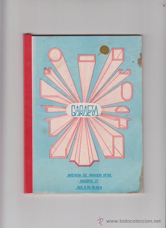 Catalogues publicitaires: CAT&Aacute;LOGO INDUSTRIAS GARAETA EDICI&Oacute;N OCTUBRE 1968