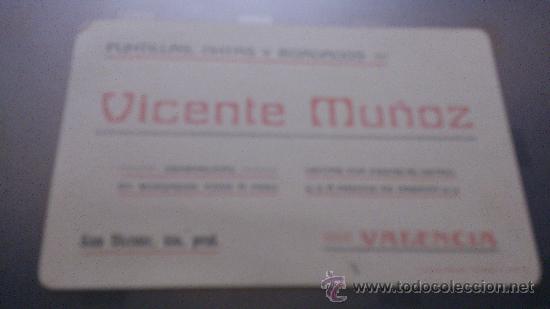 Catalogues publicitaires: ANTIGUA TARJETA PUBLICIDAD PUNTILLAS CINTAS BORDADOS VICENTE MU&Ntilde;OZ VALENCIA