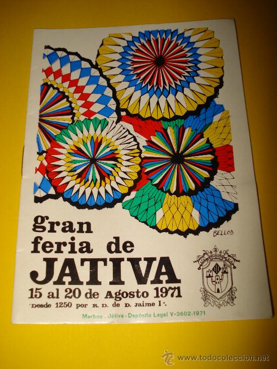 Werbekataloge: Antiguo Librito GRAN FERIA DE JATIVA del 15 al 20 de Agosto 1971 .