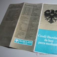 Catálogos publicitarios: TRIPTICO PUBLICIDAD BANCO - CREDI-BARCLAYS AÑOS 70. Lote 37354626