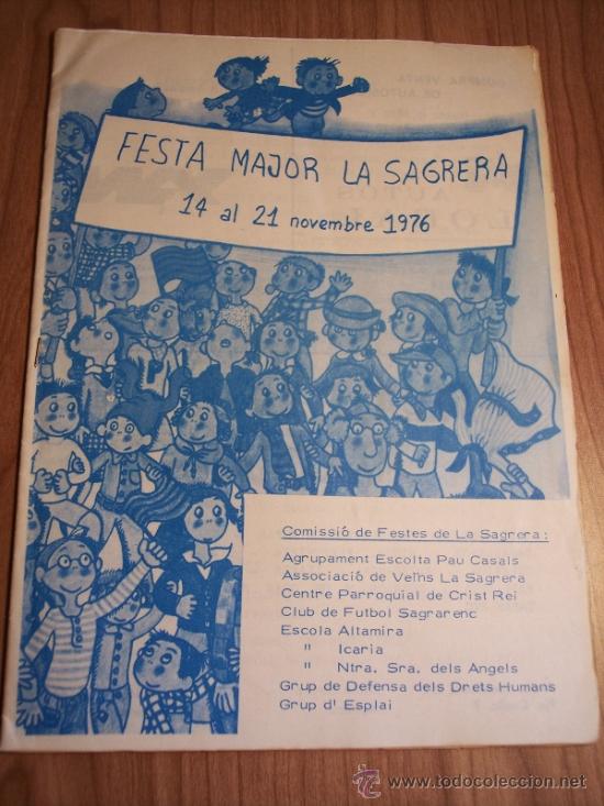 Catalogues publicitaires: PROGRAMA FIESTA MAYOR LA SAGRERA (14 AL 21 DE NOVIEMBRE 1976)