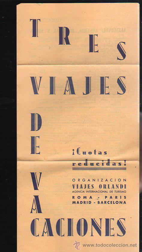 Catalogues publicitaires: FOLETO TURISTICO DE VIAJES ORLANDI. ITINERARIO DE VIAJES A EUROPA. TRES ITINERARIOS DISTINTOS
