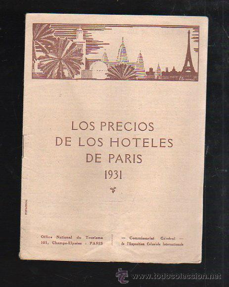 Cat&aacute;logos publicit&aacute;rios: CATALOGO DE LOS PRECIOS DE LOS HOTELES DE PARIS. 1931.