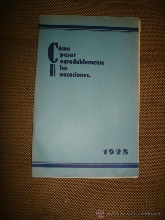 Cat&aacute;logos publicit&aacute;rios: CATALOGO. COMO PASAR AGRADABLEMENTE LAS VACACIONES. HOTELES EN FRANCIA. LEER. VER FOTOS