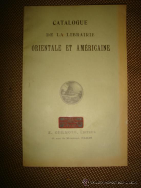 Cat&aacute;logos publicit&aacute;rios: CATALOGO DE LA LIBRERIA ORIENTAL Y AMERICANA. PRECIOS. A&Ntilde;OS 20. LIBRERIA DE PARIS