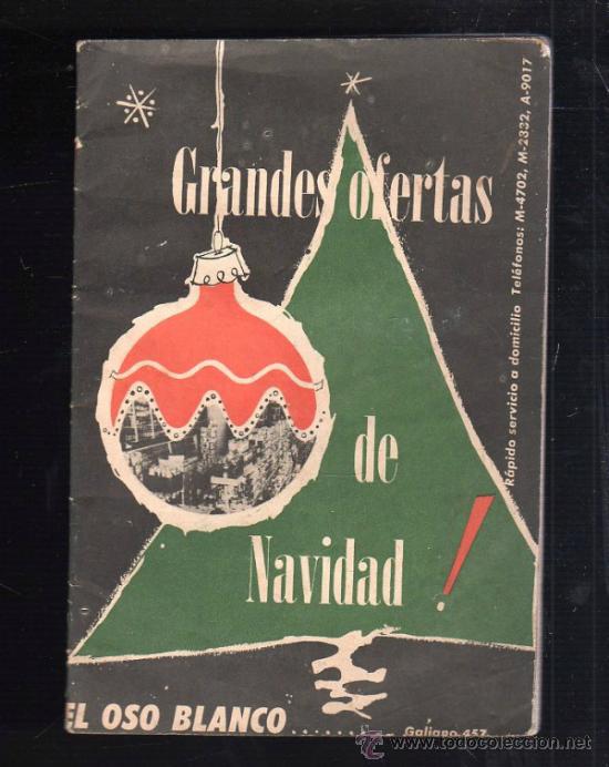 Cat&aacute;logos publicit&aacute;rios: CATALOGO PUBLICITARIO EL OSO BLANCO. GRANDES OFERTAS DE NAVIDAD. 28 PAGINAS. VER FOTOS