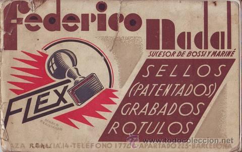 Catalogues publicitaires: FEDERICO NADAL. Sucesor de Bossi y Marin&eacute;. Sellos (patentados), grabados, r&oacute;tulos.
