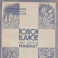 Catálogos publicitarios: BOISSON BLANCHE DEL ABATE MAGNAT. CURA DE TODAS LA ENFERMEDADES DE LA PIEL. Lote 39418474