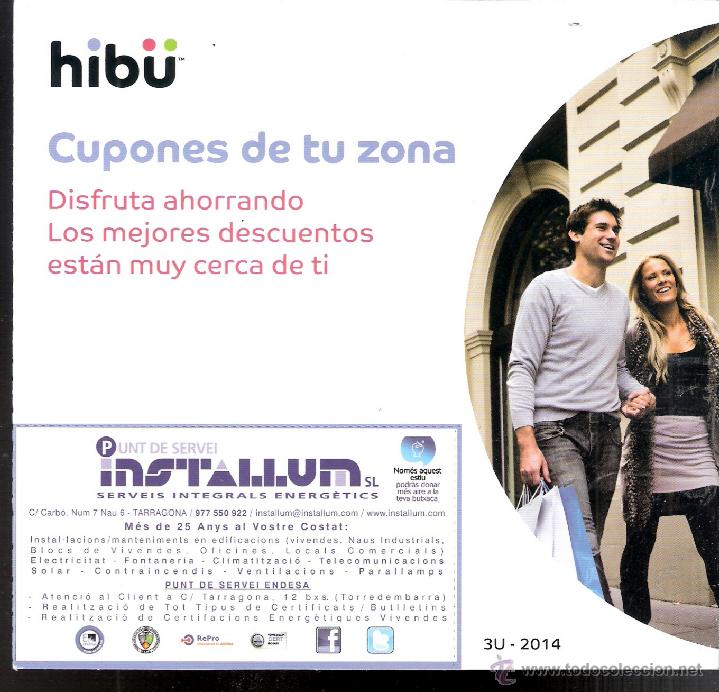 Advertising Catalogs: Hib&uuml;. Cupones de tu zona.Los mejores descuentos.Desplegable (8 caras). 17 x 16 cmtrs.