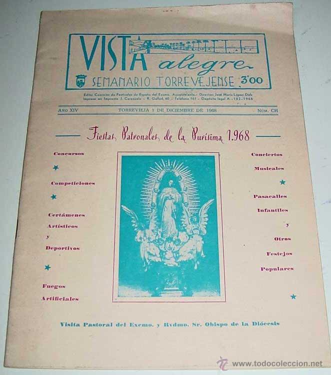 Advertising Catalogs: ANTIGUO SEMANARIO DE TORREVIEJA (ALICANTE) - VISTA ALEGRE - 1 DE DICIEMBRE DE 1968 - FIESTAS PATRONA