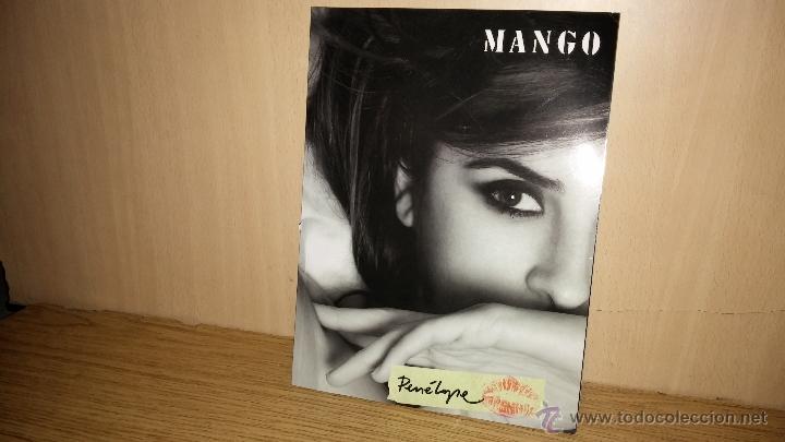 Werbekataloge: CAT&Aacute;LOGO MANGO. PEN&Eacute;LOPE CRUZ