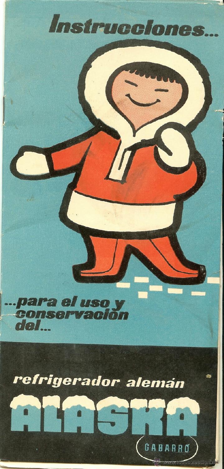 Cat&aacute;logos publicitarios: INSTRUCCIONES DEL REFRIGERADOR ALEMAN ALASKA - TALLERES E INSTRUCCIONES DE AVER&Iacute;A