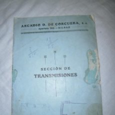 Catálogos publicitarios: CATALOGO PUBLICITARIO DE ARCADIO D.DE CORCUERA BILBAO.SECCION DE TRANSMISIONES 194....