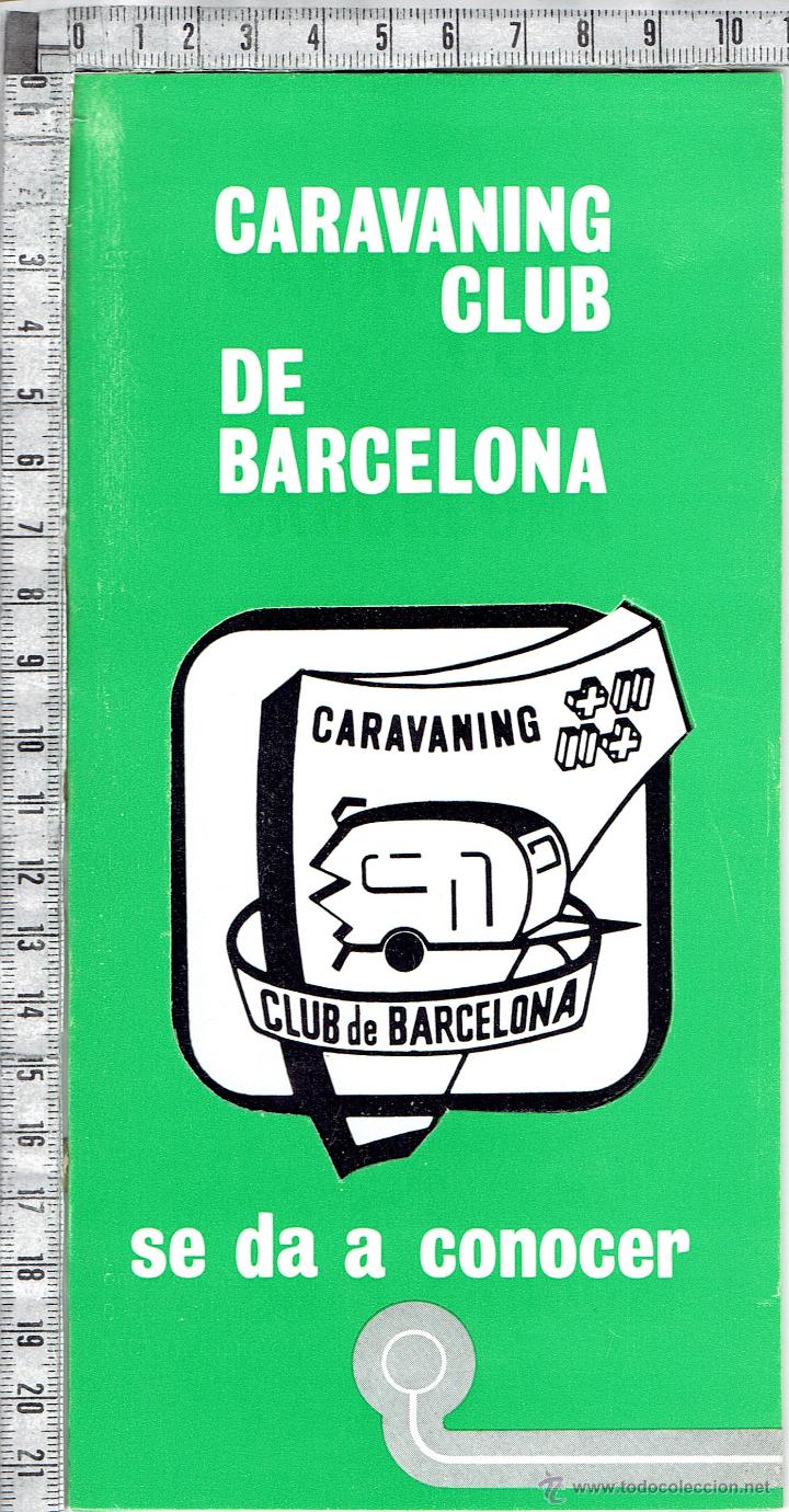 Cat&aacute;logos publicitarios: CATALOGO PUBLICITARIO CARAVANING CLUB DE BARCELONA-1975.