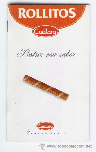Cat&aacute;logos publicitarios: ROLLITOS CUETARA - POSTRES CON SABOR - Foto 1