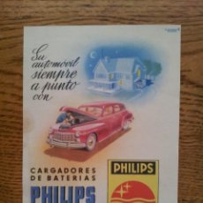 Catálogos publicitarios: ANTIGUO FOLLETO DE PUBLICIDAD ORIGINAL 1950 CARGADORES BATERIAS PHILIPS AUTOMOVIL