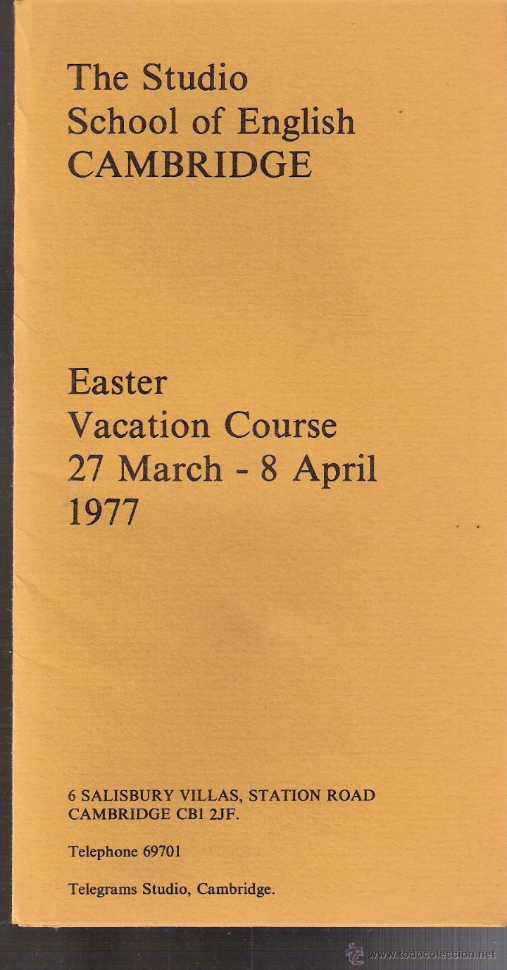 Advertising Catalogs: Cambridge. The Studio School of English Cambridge. Easter. Vacation Course. 27 March - 8 April 1977