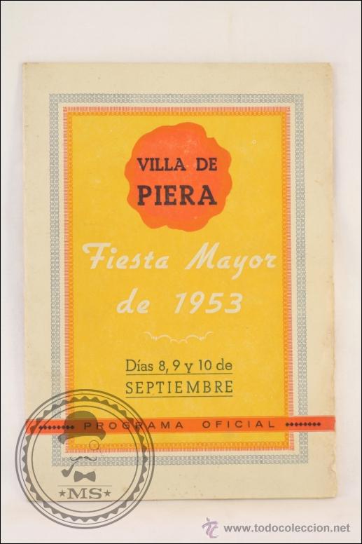 Advertising Catalogs: Antiguo Programa Oficial de la Fiesta Mayor de Villa de Piera. 1953 - Publicidad de la &Eacute;poca
