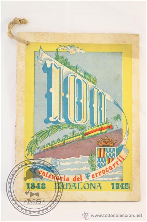 Advertising Catalogs: Antigua Publicaci&oacute;n Centenario del Ferrocarril, Badalona, 1948 - 22 x 16 Cm - Estaci&oacute;n de Matar&oacute;