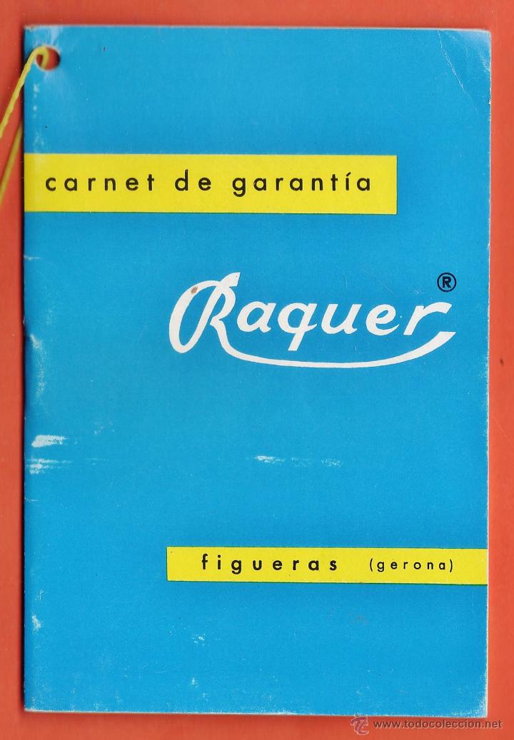 Cat&aacute;logos publicitarios: carnet de garantia / catalogo - raquer / figueras - ver foto - a&ntilde;os 60
