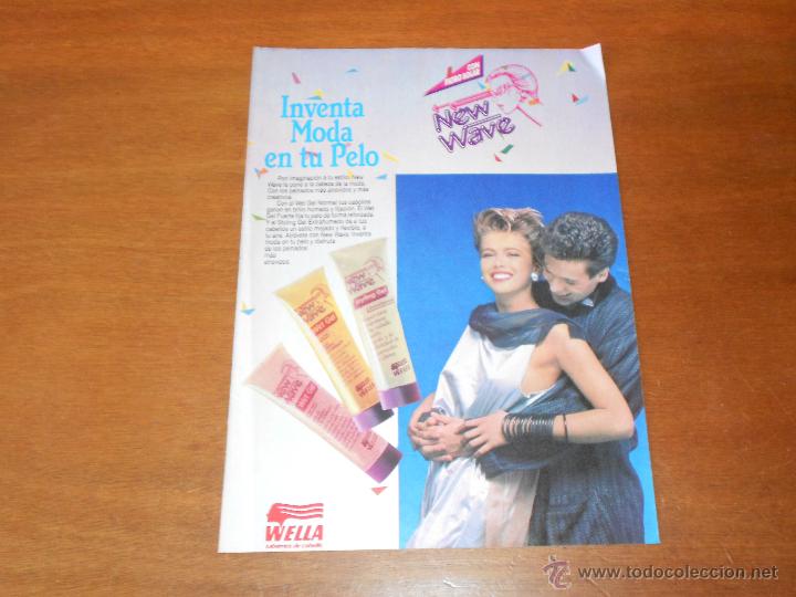 Werbekataloge: PUBLICIDAD EN PRENSA A&Ntilde;OS 80: GEL NEW WAVE DE WELLA