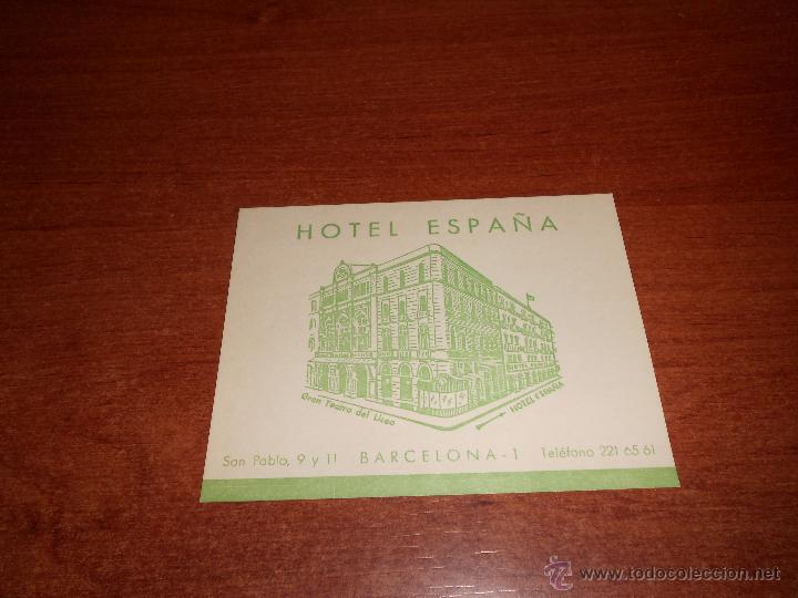 Cat&aacute;logos publicit&aacute;rios: PUBLICIDAD: ANTIGUO FOLLETO DE MANO HOTEL ESPA&Ntilde;A. BARCELONA.