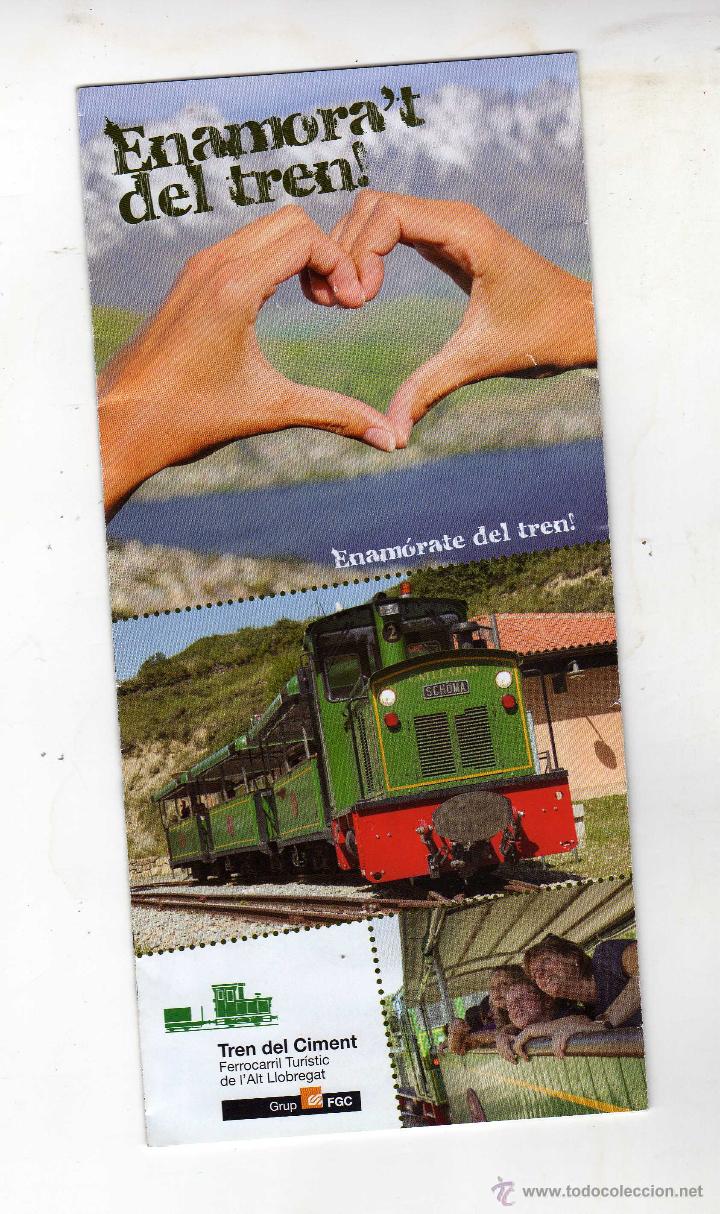 Catalogues publicitaires: FOLLETO DE 4 HOJAS DEL TREN DEL CIMENT (TREN DEL CEMENTO) - La Pobla de Lillet (Barcelona)